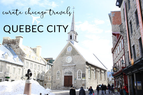 Quebec City: Curated City Guide