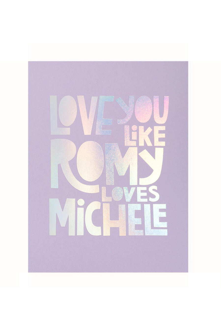 Romy + Michele Card