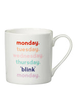 Load image into Gallery viewer, Monday Blink | Mug