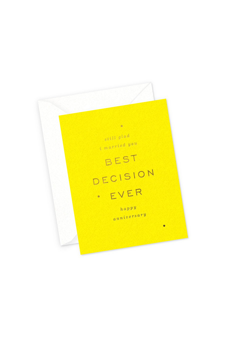 Best Decision Anniversary Card
