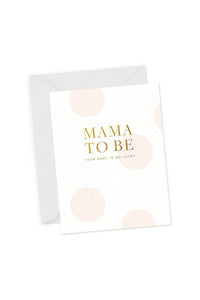 Mama to Be Card