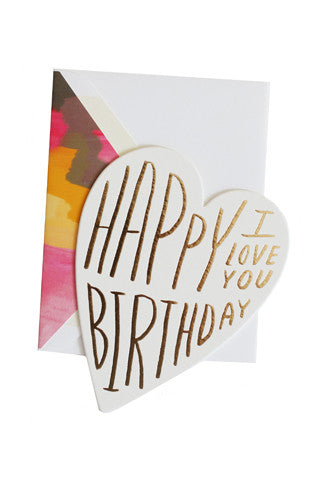 Birthday I Love You Card