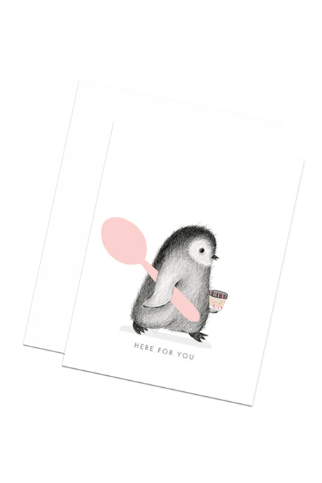 Here For You Penguin Card