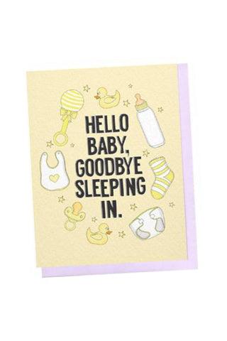 Goodbye Sleeping In Card