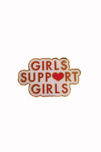 Load image into Gallery viewer, Girls Supporting Girls Enamel Pin